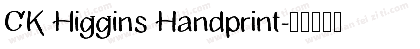 CK Higgins Handprint字体转换